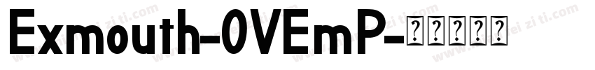 Exmouth-OVEmP字体转换