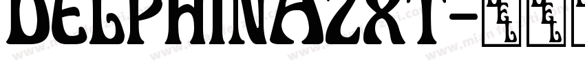 DelphinaZxt字体转换