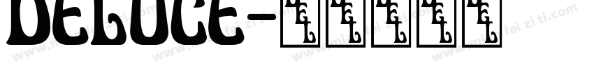 Deluce字体转换