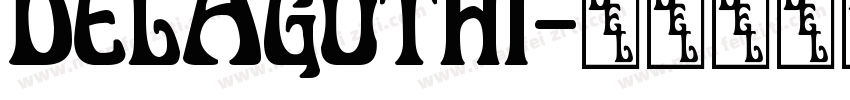 delagothi字体转换