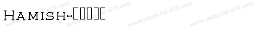 Hamish字体转换