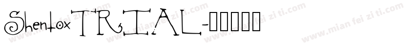 ShentoxTRIAL字体转换