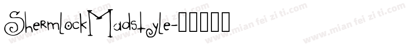 ShermlockMadstyle字体转换