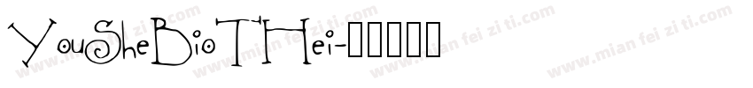 YouSheBioTHei字体转换