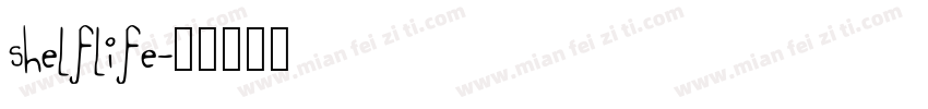 shelflife字体转换