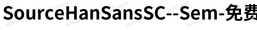 SourceHanSansSC--Sem字体转换
