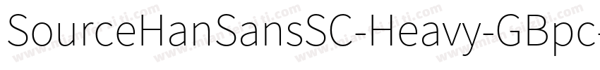 SourceHanSansSC-Heavy-GBpc-EUC-H字体转换