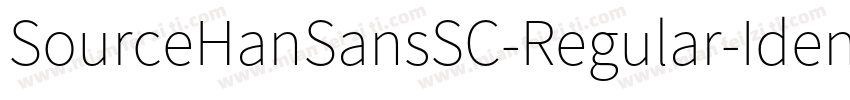 SourceHanSansSC-Regular-Identity字体转换