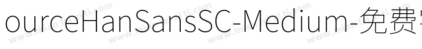 ourceHanSansSC-Medium字体转换
