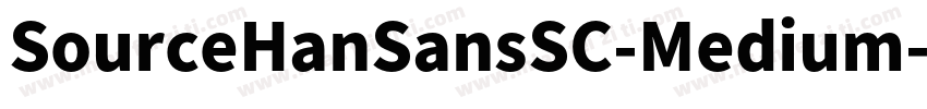 SourceHanSansSC-Medium-Alphabetic字体转换