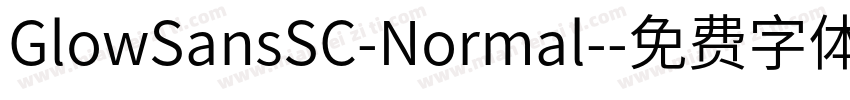 GlowSansSC-Normal-字体转换