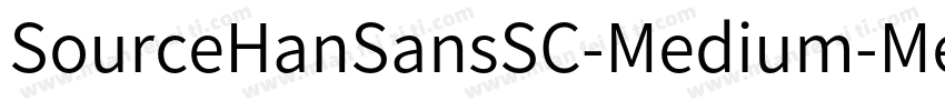 SourceHanSansSC-Medium-Mediun字体转换