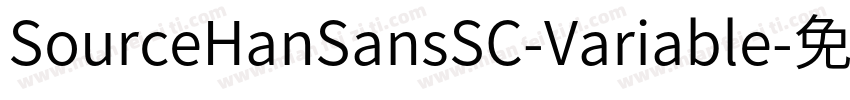 SourceHanSansSC-Variable字体转换