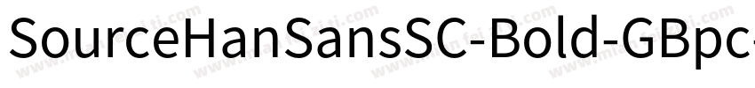 SourceHanSansSC-Bold-GBpc-EUC-H-lde字体转换