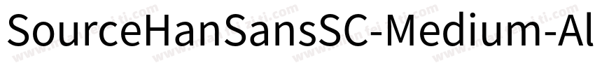 SourceHanSansSC-Medium-Alphabetic字体转换