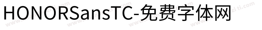HONORSansTC字体转换