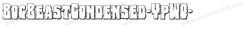 BogBeastCondensed-YpWO字体转换