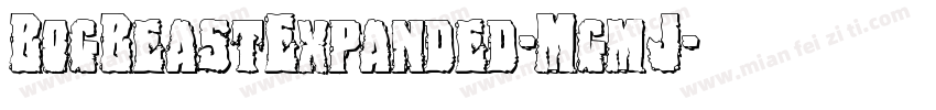BogBeastExpanded-MgmJ字体转换