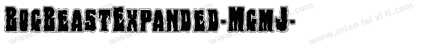 BogBeastExpanded-MgmJ字体转换