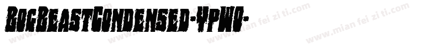 BogBeastCondensed-YpWO字体转换