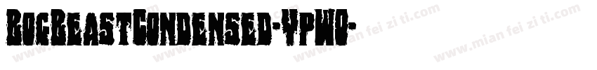 BogBeastCondensed-YpWO字体转换