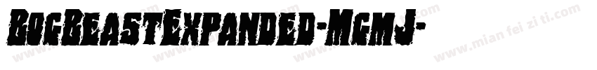 BogBeastExpanded-MgmJ字体转换