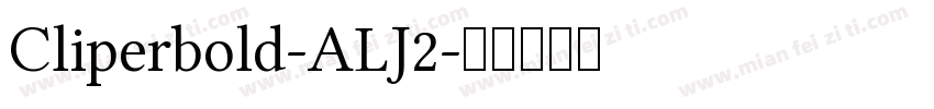 Cliperbold-ALJ2字体转换