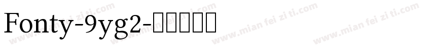 Fonty-9yg2字体转换