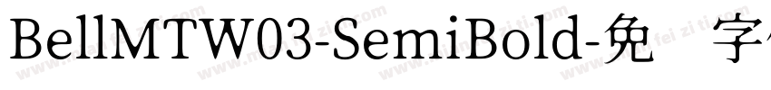 BellMTW03-SemiBold字体转换