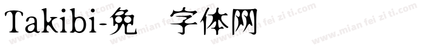 Takibi字体转换