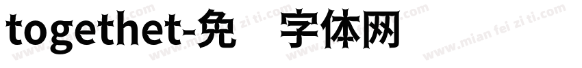 togethet字体转换