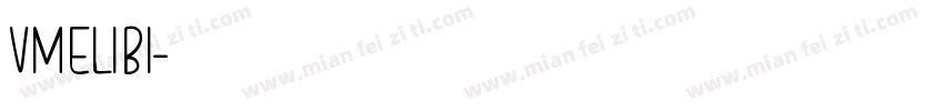 VMELIBI字体转换