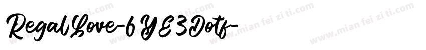 RegalLove-6YE3Dotf字体转换