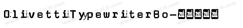 OlivettiTypewriterBo字体转换