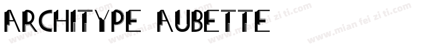 Architype-Aubette字体转换