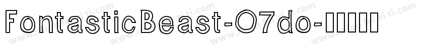 FontasticBeast-O7do字体转换