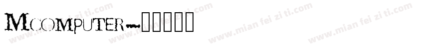 Mcomputer字体转换
