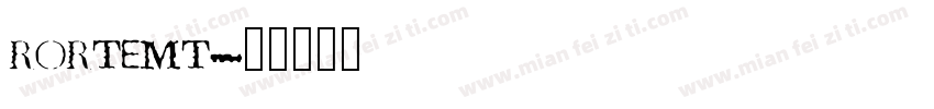 rortemt字体转换