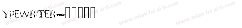ypewriter字体转换