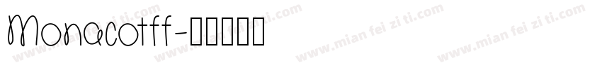 Monacotff字体转换