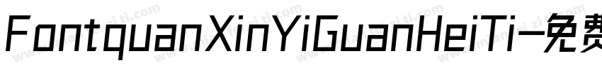 FontquanXinYiGuanHeiTi字体转换