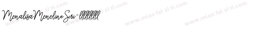 MonalisaMonolineScri字体转换
