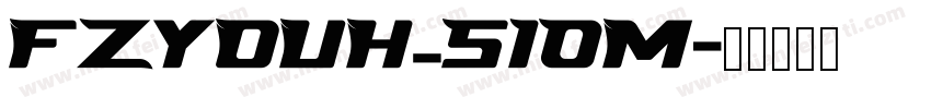 FZYOUH_510M字体转换