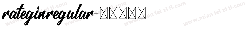 rateginregular字体转换