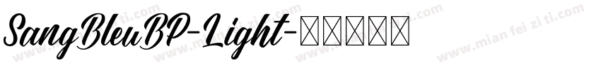 SangBleuBP-Light字体转换