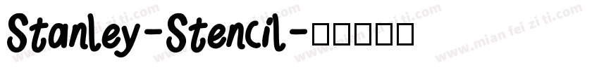 Stanley-Stencil字体转换