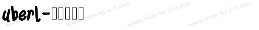 uberl字体转换