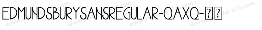 EdmundsburySansRegular-qAxq字体转换