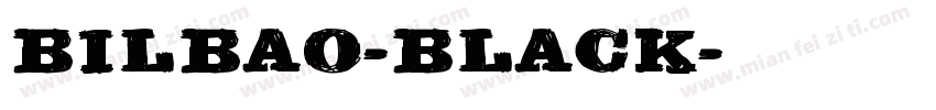 Bilbao-Black字体转换