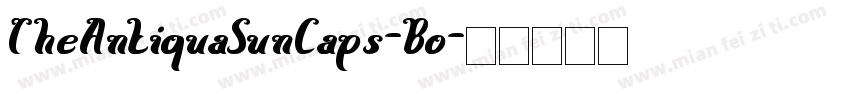 TheAntiquaSunCaps-Bo字体转换